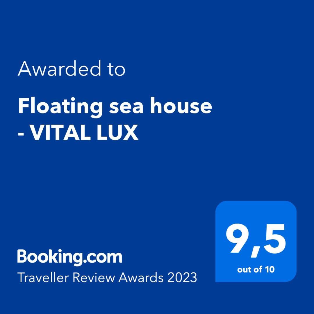 Floating Sea House - Vital Lux ポルトローシュ エクステリア 写真